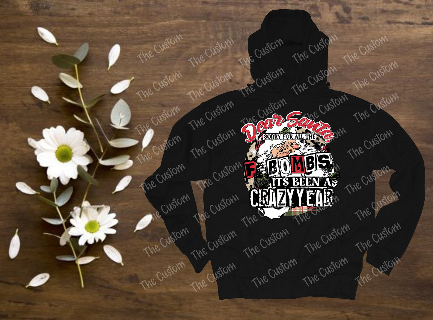 Dear Santa - Sorry For All The F-Bombs