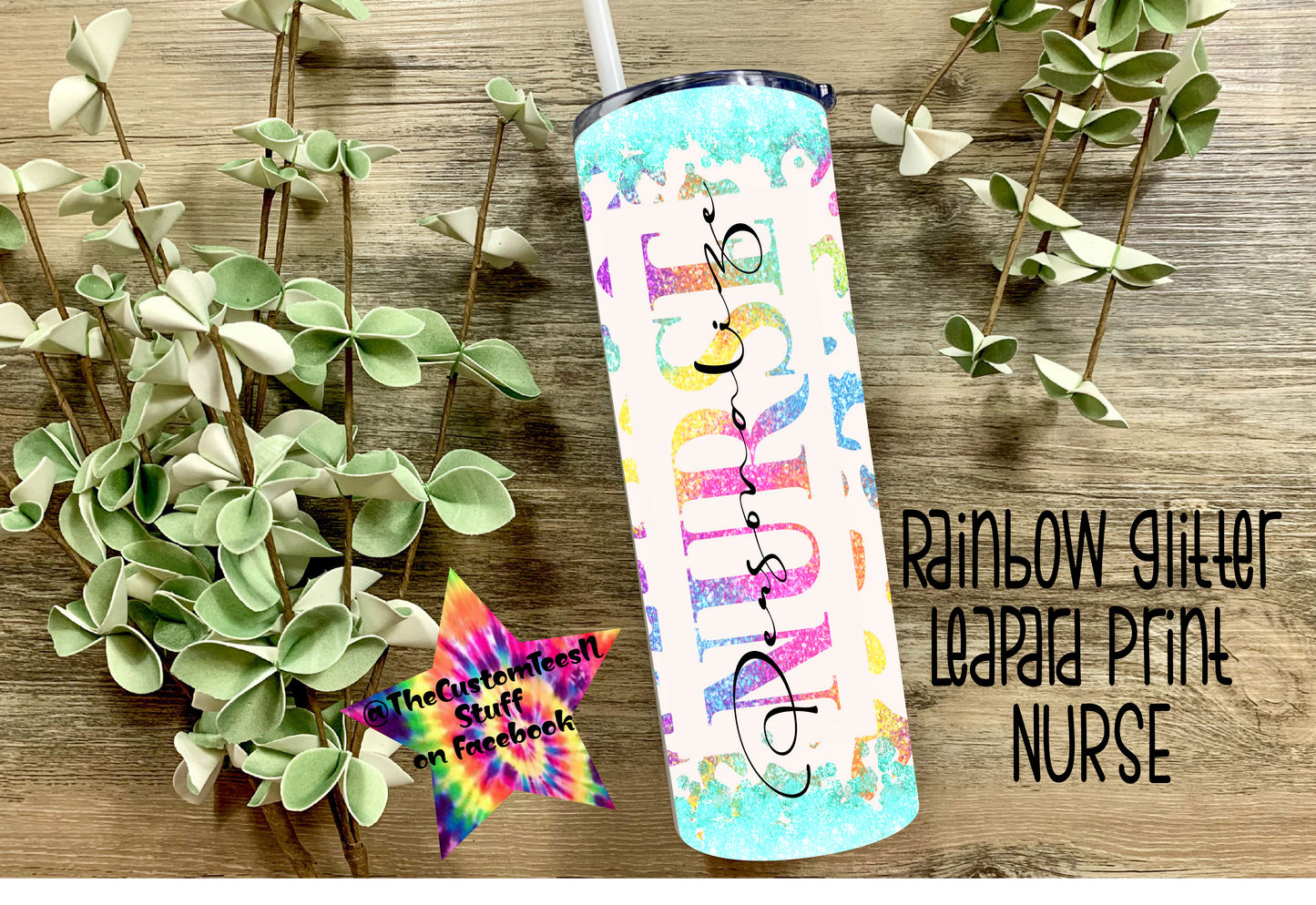 20 oz Tumbler - Rainbow Glitter Leopard Print NURSE