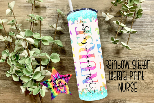 20 oz Tumbler - Rainbow Glitter Leopard Print NURSE